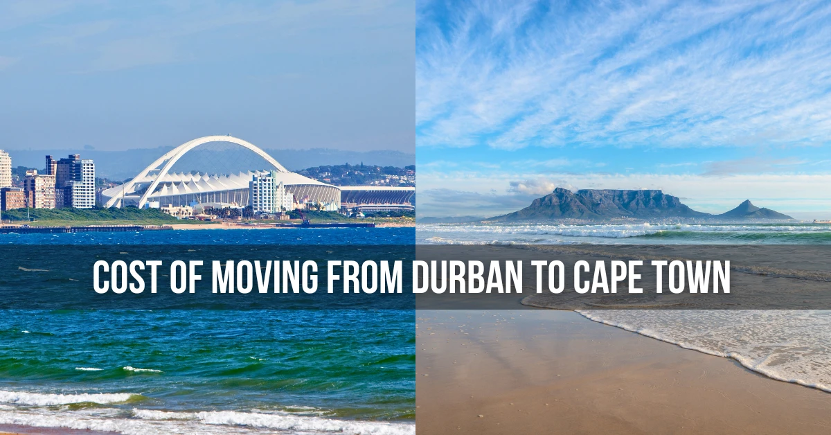 Cost of moving to Cape Town from Durban | 2024 Update